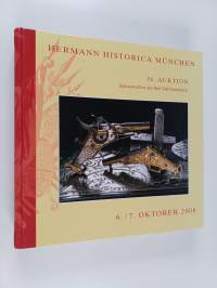 Hermann historica münchen 56. auktion : Schusswaffen aus fünf Jahrhunderten 6. / 7. Oktober 2008