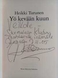Yö kevään kuun (signeerattu, tekijän omiste)