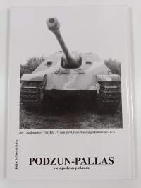 Die deutsche Panzerjägertruppe - 1935 - 1945 ; Katalog der Waffen, Munition und Fahrzeuge ; [Bildband]
