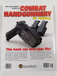 The Gun Digest Book of Combat Handgunnery