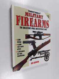 Standard Catalog of Military Firearms - The Collector&#039;s Price and Reference Guide, 1870 to Present