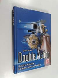 Double Action - Revolver-Klassiker für Sport, Jagd und Security