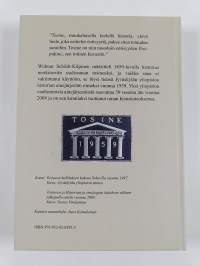 Edunvalvontaa ja yhdessäoloa : Tosineen historia 1959-2009 - Tosineen historia 1959-2009