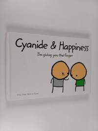 Cyanide &amp; happiness - I&#039;m giving you the finger