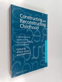 Constructing and reconstructing childhood : contemporary issues in the sociological study of childhood
