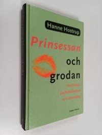 Prinsessan och grodan : om kärlek, parförhållanden och utveckling