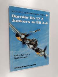 Suomen ilmavoimien historia 2, Dornier Do 17 Z - Junkers Ju 88 A-4 (signeerattu)