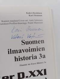 Suomen ilmavoimien historia 3a = Finnish Air Force history 3a, Fokker DXXI (Mercury) (signeerattu)