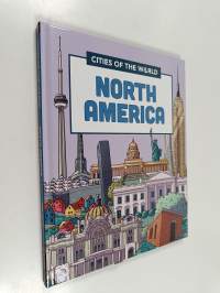 Cities of the World : Cities of North America