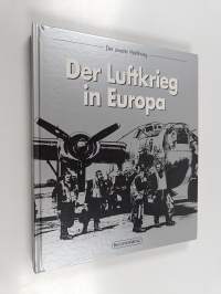 Der Luftkrieg in Europa