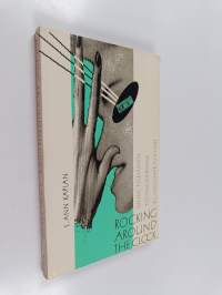Rocking around the clock : music television, postmodernism, and consumer culture