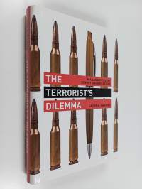 The terrorist&#039;s dilemma : managing violent covert organizations