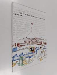 What Makes Australia&#039;s Parliament House Tick - An Illustrated Look at the Structure Engineering Systems and Services that Make Australia&#039;s Parliament House Tick