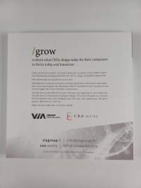 Grow : the CEO&#039;s guide to smart leadership by design