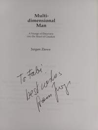 Multidimensional Man - A Voyage of Discovery into the Heart of Creation (signeerattu, tekijän omiste)