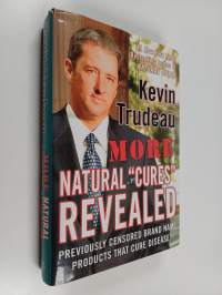 More Natural Cures Revealed