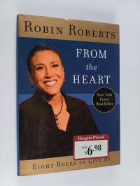 From the Heart - Eight Rules to Live by
