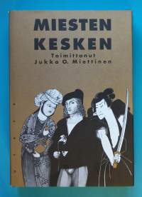 Miesten kesken.  (Homoseksuaalisuus, antologia, koosteteos,