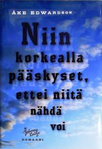 Niin korkealla pääskyset, ettei niitä nähdä voi