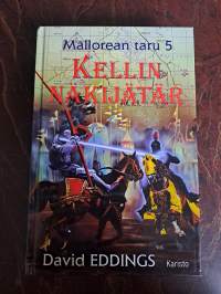 Kellin näkijätär Mallorean taru 5