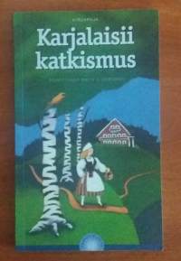 Karjalaisii katkismus