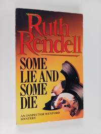 Some Lie and Some Die