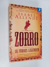 Zorro - så föddes legenden
