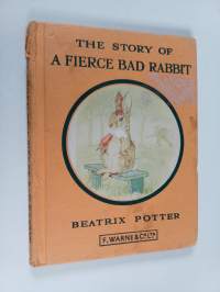 The Story of a Fierce bad Rabbit