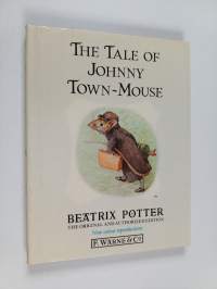 The Tale of Johnny Town-Mouse