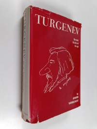 Turgenev : the man, his art and his age