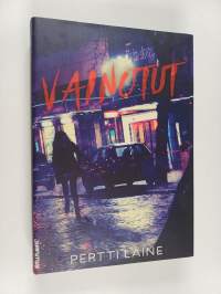 Vainotut : jännitysromaani (signeerattu, tekijän omiste)