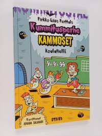 Kummitusperhe Kammoset koulutiellä