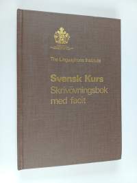 Svensk kurs : skrivövningsbok med facit