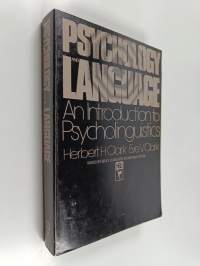 Psychology and Language - An Introduction to Psycholinguistics