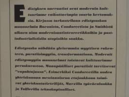 Edistyksen myytti - Kertomus modernin yhteiskunnan kulttuurisesta paradigmasta