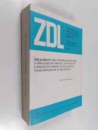 Sprachkontakt und Sprachkonflikt Languages in contact and conflict = Langues en contact et en conflict