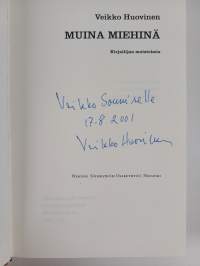 Muina miehinä : kirjailijan muistelmia (signeerattu, tekijän omiste)