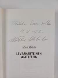 Leveäharteinen ajattelija (signeerattu, tekijän omiste)