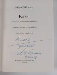 Kaksi : kohtauksia eräästä taiteilija-avioliitosta (signeerattu, tekijän omiste)