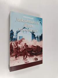 Juoksuhaudoista jälleenrakennukseen - siirtoväen ja rintamamiesten asutus- ja asuntokysymyksen järjestäminen kaupungeissa 1940-1960 ja sen käänteentekevä vaikutus...