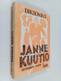 Janne Kuutio : puupiirros sanoin