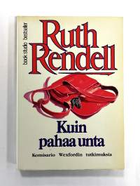 Kuin pahaa unta (Komisario Wexfordin tutkimuksia)