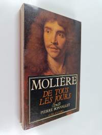 Molière de tous les jours : echos, potins et anecdotes