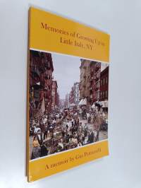 Memories of Growing Up in Little Italy, NY