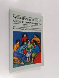 Women in their speech communities : new perspectives on language and sex