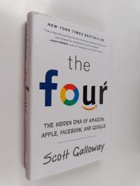 The four : the hidden DNA of Amazon, Apple, Facebook, and Google