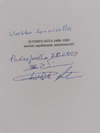Suomen sota 1808-1809 : taustat, tapahtumat, muistomerkit (signeerattu)
