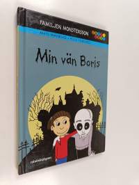 Min vän Boris : familjen Monstersson