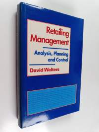 Retailing management : analysis, planning and control