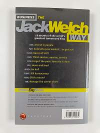 Business the Jack Welch way : 10 secrets of the world&#039;s greatest turnaround king